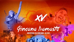 XV Gincana Namastê - Apresentação das Equipes na Comunidade!!!